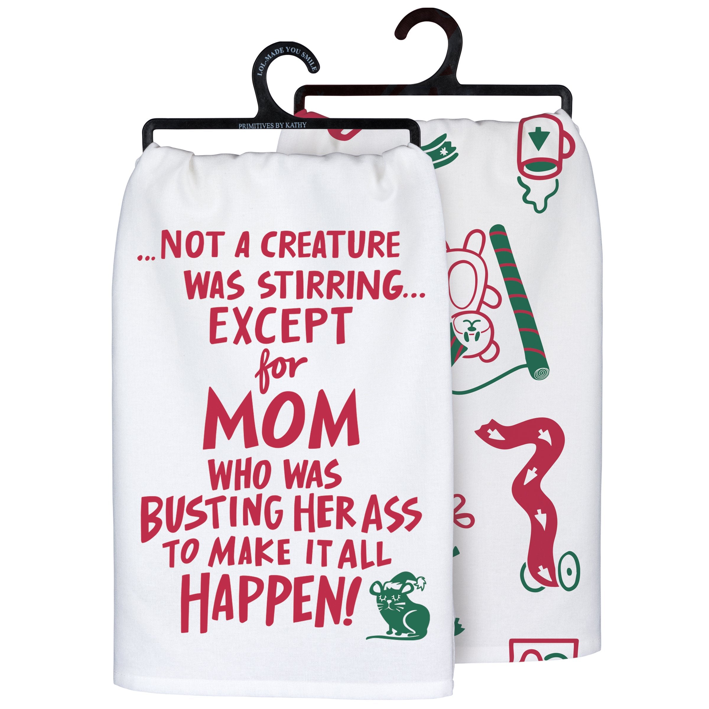 Except for Mom-Kitchen Towel