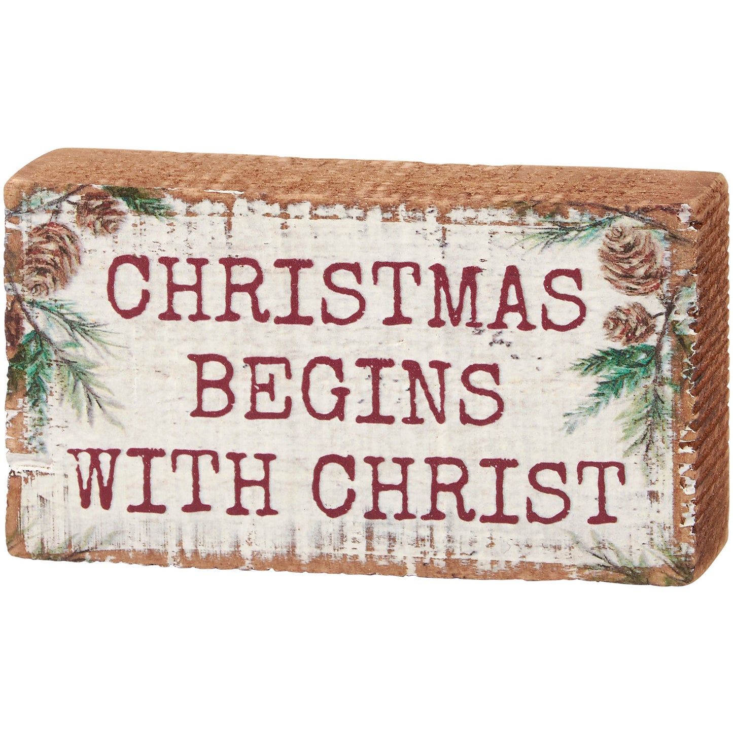 Christmas Begins With Christ- Block Sign