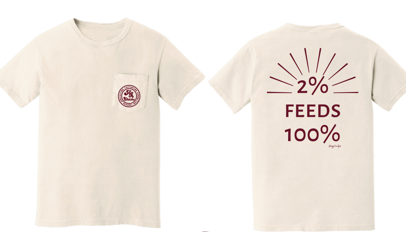 2% Feeds 100% Ag Chicks T-Shirt