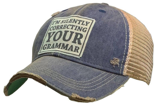 I'm Silently Correcting Your Grammar Trucker Hat Baseball