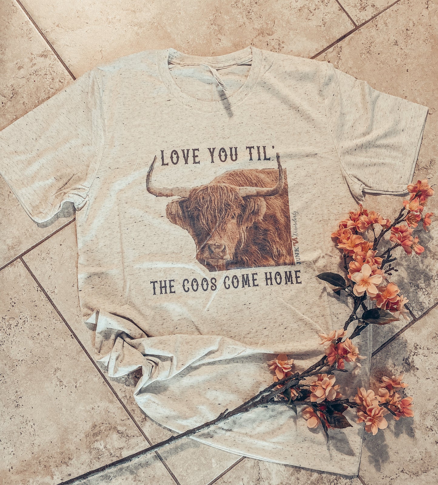 Love You 'Til the Coos come Home T-Shirt