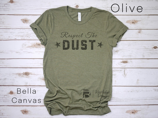 Respect the Dust T-Shirt