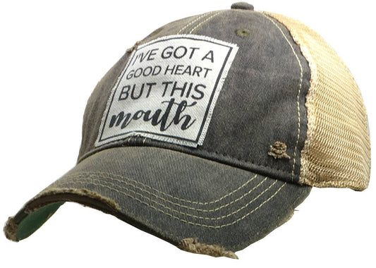 I've Got A Good Heart But This Mouth Trucker Hat Baseball